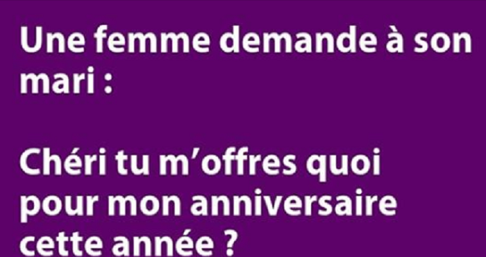Blague Une Femme Demande A Son Cheri