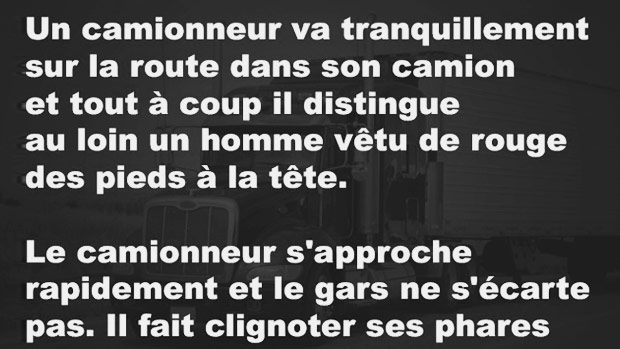 Scarica Gratis Images Blague Un Camionneur Va Tranquillement Sur La Route Dans Son actualisé salutations