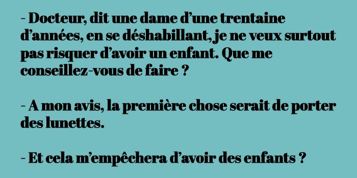Blague Je Ne Veux Pas Avoir D Enfants