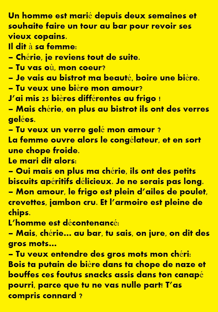 Avoir Images Blague Un Homme Est Tout Juste Marie Depuis Deux Semaines Et Il dernière par