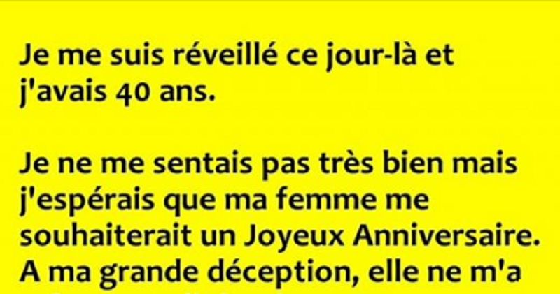 Blague Je Me Suis Reveille Ce Jour La Et J Avais 40 Ans